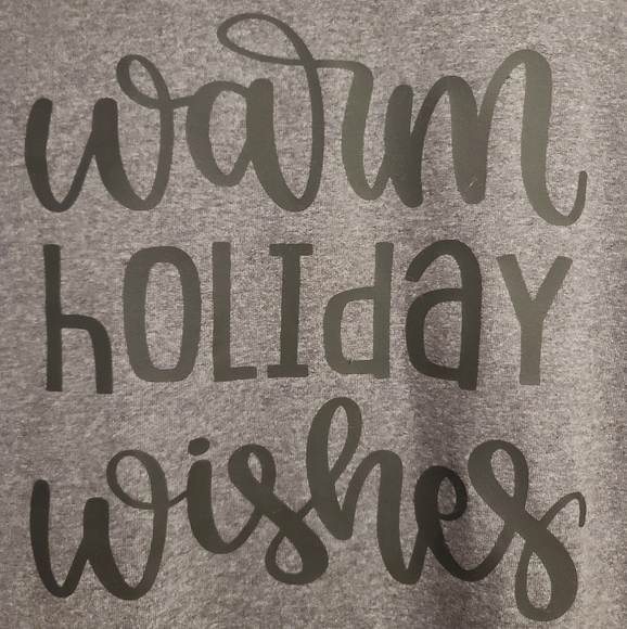 SHIRT SALE Warm Holiday Wishes Grey T-shirt Med, Black Lettering  NWOT, Unisex - Picture 2 of 5
